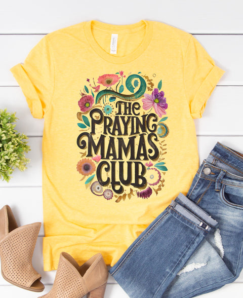 The Praying Mamas Club Graphic Tee